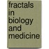 Fractals in Biology and Medicine