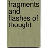 Fragments and Flashes of Thought door Louis Michel Eilshemius