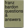 Franz Bardon Questions & Answers by Dieter Rüggeberg