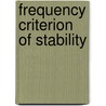 Frequency Criterion of Stability door Tamara G. Stryzhak