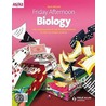 Friday Afternoon A-Level Biology by Jill Kenny