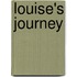 Louise's Journey