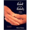 From The Heart Through The Hands door Dawn Nelson