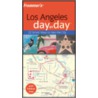 Frommer's Los Angeles Day by Day door Garth Mueller
