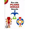 Fun With Plains Indians Stencils door Paul E. Kennedy