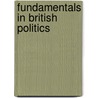 Fundamentals In British Politics door Ian Holliday