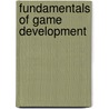 Fundamentals Of Game Development door Raymond Chandler