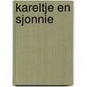Kareltje en Sjonnie