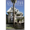 Galveston Architecture Guid door Stephen Fox