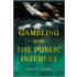 Gambling and the Public Interest