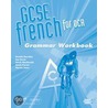 Gcse French For Ocr Grammar Wkbk door Marian Jones