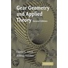 Gear Geometry and Applied Theory door Faydor L. Litvin