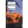 Gebrauchsanweisung für Mallorca door Wolfram Bickerich