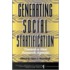 Generating Social Stratification