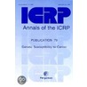 Genetic Susceptibility To Cancer door International Commission on Radiological Protection