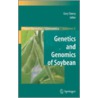 Genetics And Genomics Of Soybean door Onbekend
