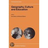 Geography, Culture And Education door Rod Gerber