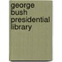 George Bush Presidential Library