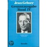 Gesamtausgabe 04 / Kommentarband door Jean Gebser