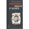 Michelin Amsterdam insolite et secrete
