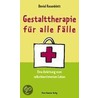 Gestalttherapie für alle Fälle by Daniel Rosenblatt
