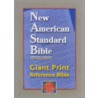 Giant Print Reference Bible-nasb door Onbekend