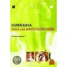 Gimnasia Para Las Articulaciones door Wolfgang Danninger