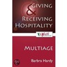 Giving And Receiving Hospitality by Barbara Hardy