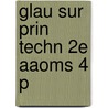 Glau Sur Prin Techn 2e Aaoms 4 P door Robert N. Weinreb