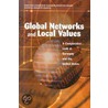 Global Networks And Local Values door Subcommittee National Research Council