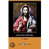 God's Plan With Men (Dodo Press) door T.T. Martin