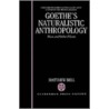 Goethe Naturalistic Anth Omllm C door Matthew Bell