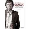 Golden - Das Leben eines Gigolos by Thomas W. Golden