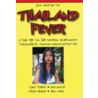 Good Medicine for Thailand Fever door V. Vasant