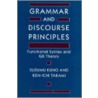 Grammar And Discourse Principles door Susumu Kuno