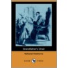 Grandfather's Chair (Dodo Press) door Nathaniel Hawthorne