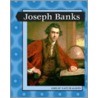 Great Naturalists - Joseph Banks by Heidi Moore
