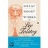 Great Short Works Of Leo Tolstoy