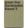 Green Line Starterpaket Klasse 5 door Onbekend