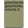 Griechische Geschichte, Volume 2 door Ernst Robert Curtius