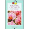 Growing Orchids In The Caribbean door Marilyn Light