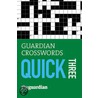 Guardian  Crosswords Quick Three by Hugh Stephenson