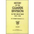 Guards Division In The Great War