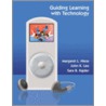 Guiding Learning with Technology door Sara Kajder
