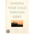 Guiding Your Child Through Grief