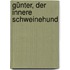 Günter, der innere Schweinehund