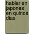Hablar En Japones En Quince Dias