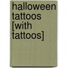 Halloween Tattoos [With Tattoos] by Cathy Beylon