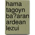 Hama Tagoyn Ba?aran Ardean Lezui