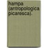 Hampa (Antropologica Picaresca).